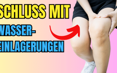 Wassereinlagerungen verhindern mit meinen 8 Tipps